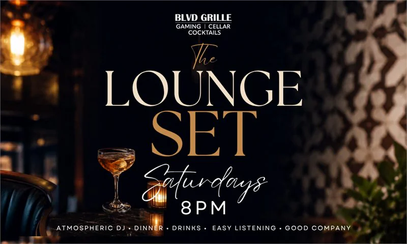 The Lounge Set — Saturdays 8pm DJ night flyer